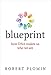 Blueprint: How DNA Makes Us Who We Are (The MIT Press)