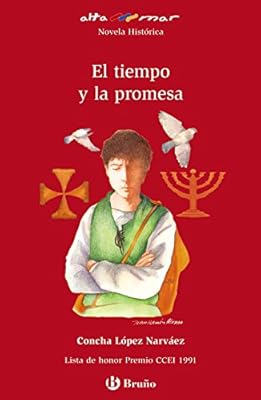 El tiempo y la promesa (Castellano - A PARTIR DE 12 AÑOS - ALTAMAR)