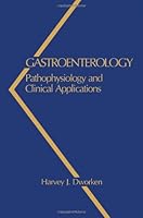 Gastroenterology: Pathophysiology and Clinical Applications 0409950211 Book Cover