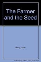 The Farmer and the Seed 0806624744 Book Cover