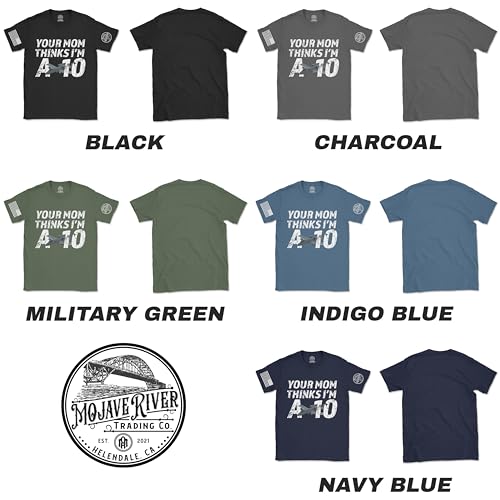 "Your Mom Thinks I'm A-10" A-10 Warthog Graphic T-Shirt (XL, NAVY BLUE)3