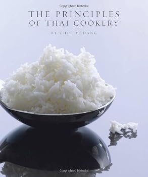 Hardcover The Principles of Thai Cookery by Chef McDang (2010) Hardcover Book