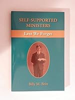 Self-Supported Ministers: Lest We Forget (Classic Reprint) 0942727320 Book Cover