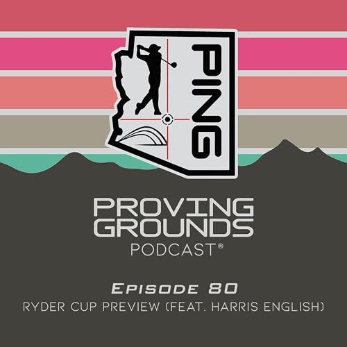 Episode 80: Ryder Cup Preview (Feat. Harris English)