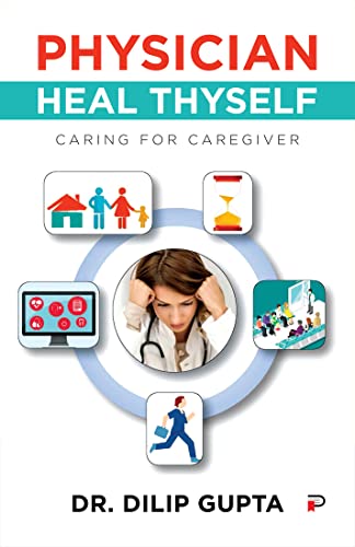 Physician Heal Thyself