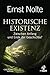 Produktbild Historische Existenz: Zwischen Anfang und Ende der Geschichte