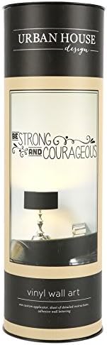 Urban House Design Be Strong and Courageous Vinyl Wall Decal, Black, 31 x 8 inches
