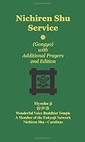 Nichiren Shu Service: Gongyo with Additional Prayers 1978003862 Book Cover