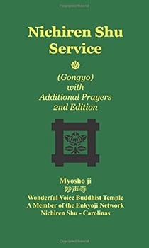 Paperback Nichiren Shu Service: Gongyo with Additional Prayers Book