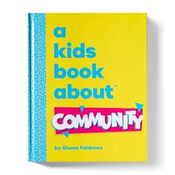 Hardcover A Kids Book About Community Book