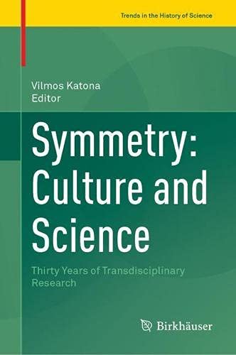 Symmetry: Culture and Science: Thirty Years of Transdisciplinary Research