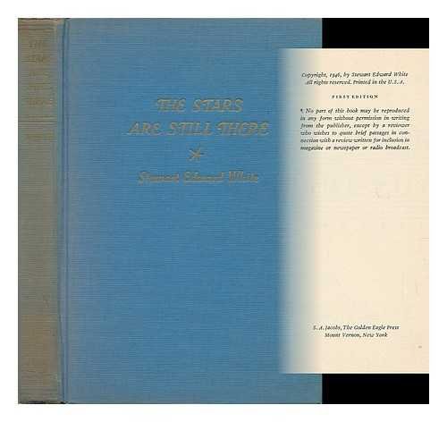 The Stars Are Still There [Unknown] B0007E1UTY Book Cover