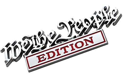 Image of We The People Edition Emblem Full Metal Badge Decal 3D Sticker Compatible with Universal Car, Truck, SUV, Boat, Vehicle Door Decoration (Chrome /Red)