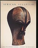 African Sculpture: From the University Museum, University of Pennsylvania