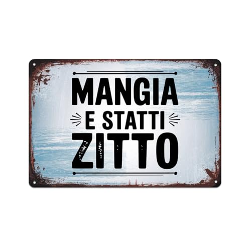 Italian Mangia e Statti Zitto Vintage Kitchen Metal Sign Print Aesthetic Room Decoration for Home Bedroom Dorm Bathroom Wall Decor 8 x 12, easy to hang