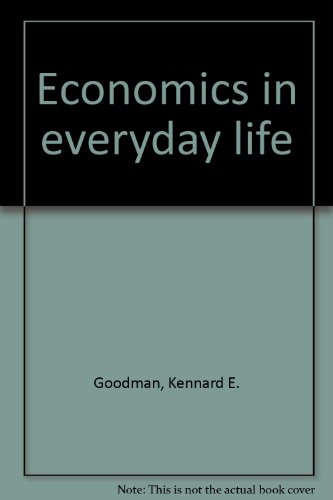 ECONOMICS IN EVERYDAY LIFE B000LEMM1K Book Cover