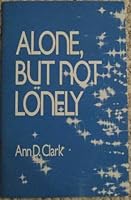 Alone But Not Lonely B00071Y4XG Book Cover