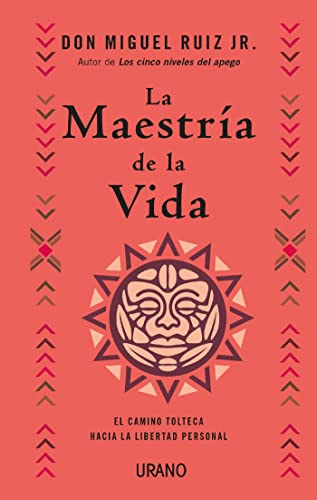 La Maestría De La Vida La Maestría De La Vida