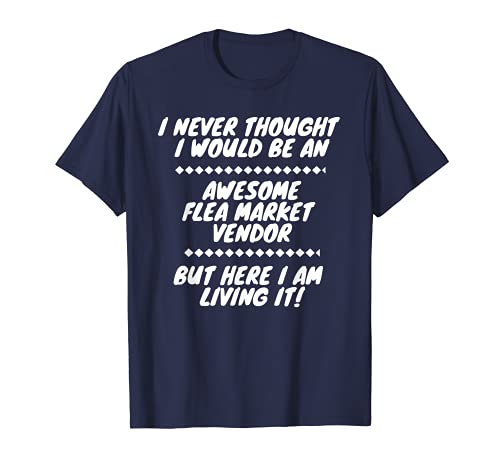 Awesome Flea Market Vendort T-Shirt, Blue