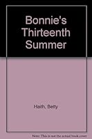 Bonnie's Thirteen 1882185013 Book Cover
