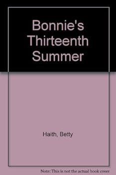 Paperback Bonnie's Thirteenth Summer Book