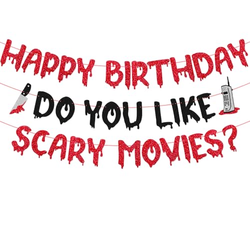 Happy Birthday Do You Like Scary Movies Banner
