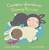 Conejitos Dormilones / Sleeping Bunnies (Baby Rhyme Time) (Spanish and English Edition)