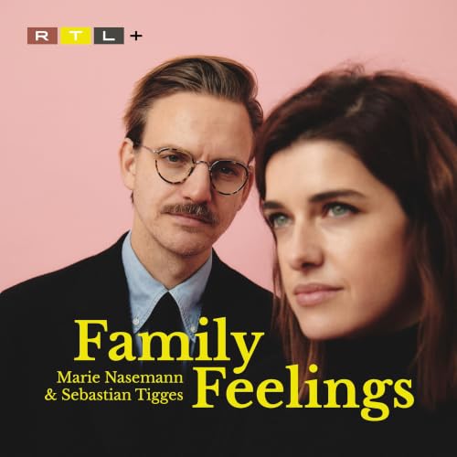 『Family Feelings - mit Marie Nasemann und Sebastian Tigges』のカバーアート