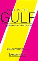 War in the Gulf: Lessons for the Third World 8170621429 Book Cover