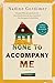None to Accompany Me: A Novel