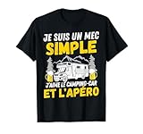 Mec simple j' aime le camping car et l' apéro drôle camper T Shirt