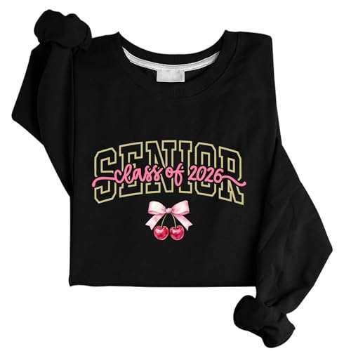 Senior Class Of 2026 Sweatshirt Senior 2026 Sweatshirt