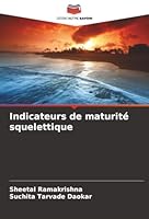 Indicateurs de maturité squelettique (French Edition) 620897366X Book Cover