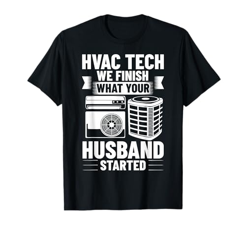 HVAC Technicians Heating Ventilation Air Condition HVAC Tech T-Shirt