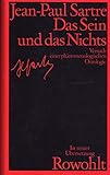 Das Sein und das Nichts: Versuch einer phänomenologischen Ontologie (Neuübersetzung) - Herausgeber: Traugott König Jean-Paul Sartre Übersetzer: Hans Schöneberg, Traugott König Unknown: Arlette Elkaïm-Sartre 