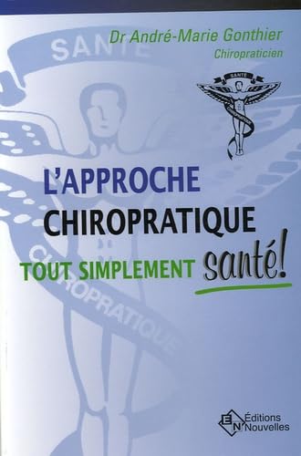 ESKA - Approche chiropratique tout simplement santé - -30%