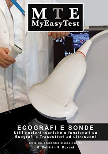 Ecografi e Sonde - MyEasyTest (edizione economica) (Italian Edition)