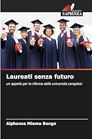 Laureati senza futuro 6209275141 Book Cover