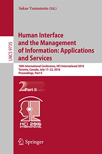 Human Interface and the Management of Information: Applications and Services: 18th International Conference, HCI...