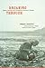 Breaking Through: Essays, Journals, and Travelogues of Edward F. Ricketts