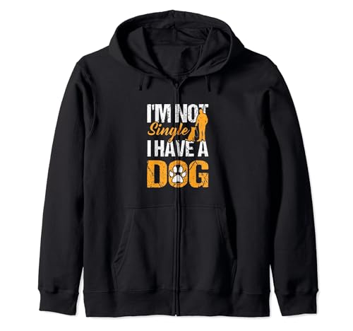 LOZY DOG LOVERS I'm Not Single I Have A Dog Sudadera con Capucha