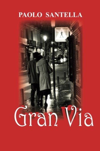 Gran Via: un uomo in cammino Gran Via: un uomo in cammino