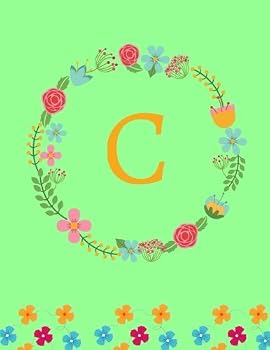 Paperback C: Monogram Initial: Mint Green Floral Composition Notebook, Journal, Diary for Girls and Women (Large, 8.5 x 11) Book