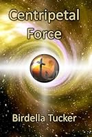 Centripetal Force 1975980271 Book Cover