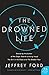 The Drowned Life