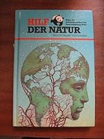 Hilfe der Natur - Was su selbst tun kannst 3887030087 Book Cover
