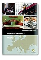 Ein perfektes Wochenende in... Wien 3866154240 Book Cover