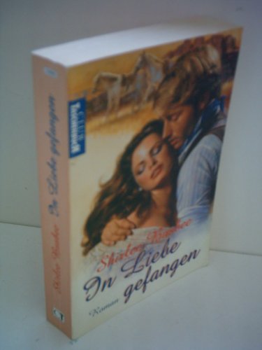 In Liebe gefangen. Roman. [German] 3442426618 Book Cover