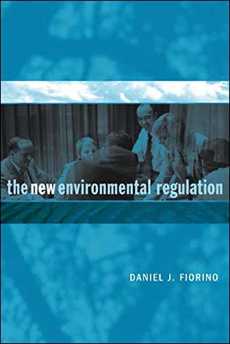 The New Environmental Regulation (The MIT Press)