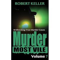 Murder Most Vile Volume 7 Audiolibro Por Robert Keller arte de portada